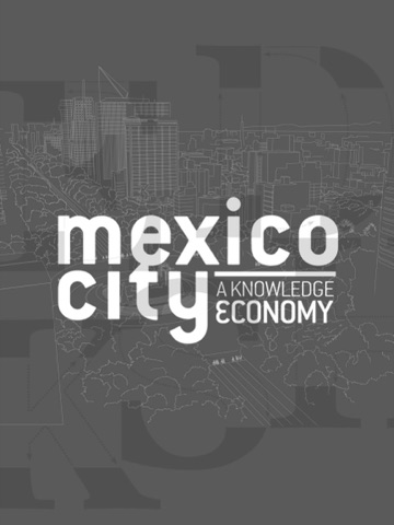Mexico City: A Knowledge Economy